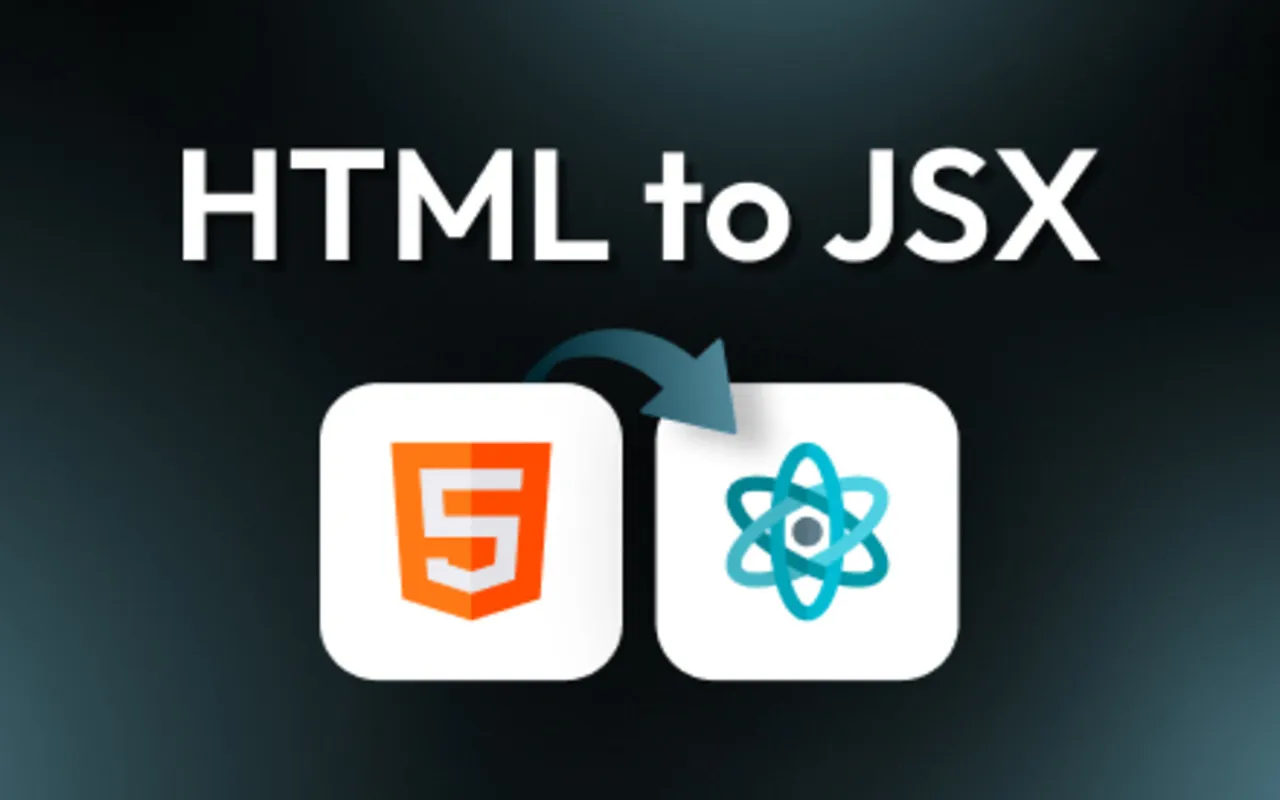 HTML to JSX
